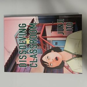 BRAND NEW "Dissolving Classroom by Junji Ito"